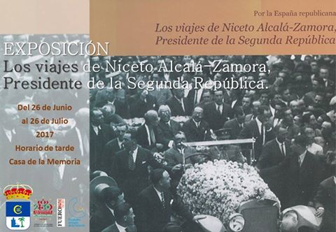 EXPOSICIÓN DE LOS VIAJES DE NICETO ALCALÁ ZAMORA, PRESIDENTE DE LA II REPÚBLICA. 1