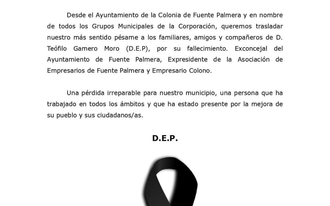 COMUNICADO POR EL FALLECIMIENTO DE TEÓFILO GAMERO MORO, EXCONCEJAL DEL AYUNTAMIENTO