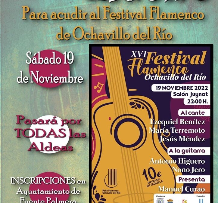 Autobús gratuito para asistir al Festival Flamenco de Ochavillo del Río