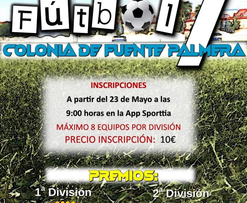 Inscripciones para la Liga de Fútbol 7 Colonia de Fuente Palmera